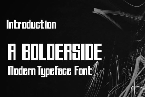 A Bolderside: A Display Font That Anchors Brand Identity