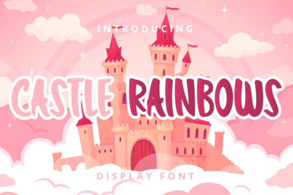 Castle Rainbows Font: A Playful Display Typeface for Digital Brands