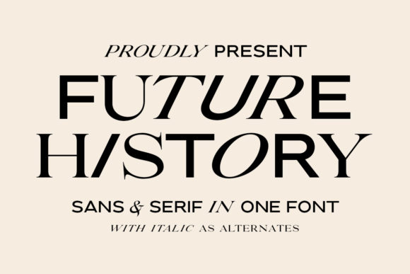 Future History: A Display Font That Makes Your Headlines Unmissable