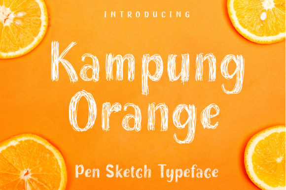 Kampung Orange: A Display Font That Feels Like Home