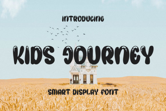 Kids Journey: A Playful Display Font for Digital Brands