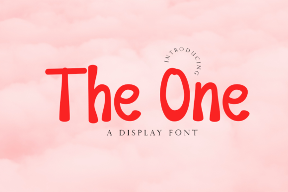 The One: A Display Font That Feels Like a Sigh of Relief