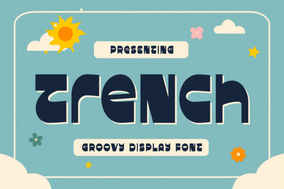 TreNcH: A Groovy Display Font That Makes Handmade Goods Shine